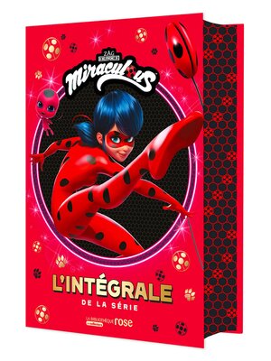 cover image of Miraculous, L'intégrale
